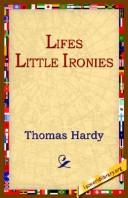 Cover of: Lifes Little Ironies by Thomas Hardy
