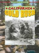 Cover of: The California Gold Rush (Expansion of America)