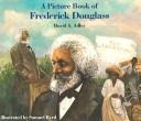 Cover of: A Picture Book Of Fredrick Douglass (Picture Book Biography) by David A. Adler
