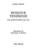 Cover of: Bonjour tendresse by Jacques Salomé