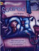 Cover of: Scared (Qeb Everybody Feels...)