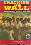 Cover of: Cracking the Wall by Eileen Lucas