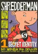Cover of: Secret Identity (Shredderman)