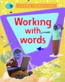 Cover of: Working with Words (Qeb Learn Computing)