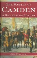 Cover of: The Battle of Camden by Jim Piecuch