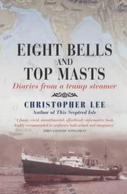 Cover of: Eight Bells and Top Masts by Christopher Lee, Christopher Lee