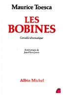 Cover of: Les Bobines: Comedie dramatique