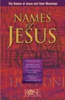 Cover of: Names of Jesus (pamphlet) by Rose Publishing
