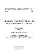 Les Espagnes médiévales by Jean Gautier-Dalché
