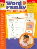 Cover of: Word Family Stories and Activities, Level C: Grades 1-3 (Word Family Stories and Activities)