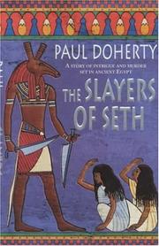 Cover of: The Slayers of Seth (Ancient Egyptian Mysteries 4)