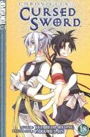 Cover of: Chronicles of the Cursed Sword Volume 18 (Chronicles of the Cursed Sword (Graphic Novels))