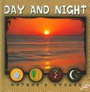 Cover of: Day And Night (Nature's Cycles)