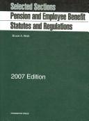 Cover of: Pension and Employee Benefit Statutes, Regulations, Selected Sections,