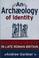 Cover of: An Archaeology of Identity