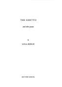 Cover of: The Ghetto And Other Poems