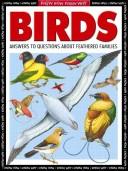 Cover of: Birds: Answers to Questions About Feathered Friends (Know How Know Why)