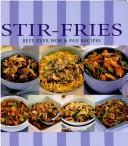 Cover of: Sitr-fries, Best Ever Wok & Pan Recipes