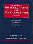 Cover of: Hart And Wechsler's Supplement to the Federal Courts And the Federal System 2006 (University Casebook)