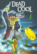 Cover of: Dead Cool (Pathway Books) | Peter Clover