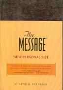 Cover of: The Message by Eugene H. Peterson