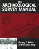 Cover of: The Archaeological Survey Manual