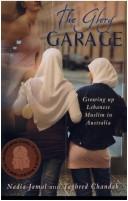 Cover of: The Glory Garage by Nadia; Chandab-Adasi, Taghred Jamal