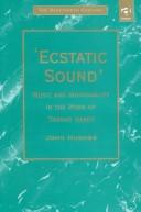 Ecstatic Sound by John Hughes