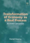 Cover of: Transformation of economy as a real process: an insider's perspective