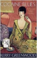 Cover of: Cocaine Blues (Phryne Fisher Mystery, Volume 1)