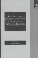 Cover of: Effective human resource development: a challenge for developing countries