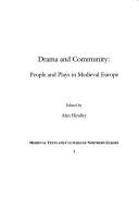 Cover of: Drama and Community by A. Hindley, A. Hindley