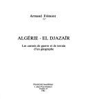 Cover of: Algérie = by Armand Frémont