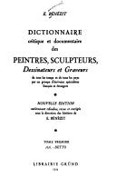 Cover of: Dictionary of Painters, Sculptors and Graphic Artists by E. Benezit