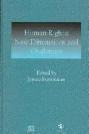 Cover of: Human rights: new dimensions and challenges