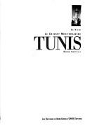 Cover of: Tunis by Serge Santelli