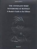 Cover of: The Finnegans Wake Notebooks at Buffalo: A Reader's Guide to the Edition (The Finnegans Wake Notebooks at Buffalo)