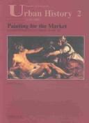 Cover of: Painting for the market by Filip Vermeylen