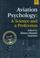 Cover of: Aviation psychology