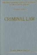 Cover of: Criminal Law (International Library of Essays in Law and Legal Theory (Second Series).)