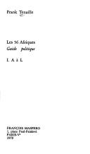 Cover of: Les 56 [i.e. Cinquante-six] Afriques: Guide politique (Petite collection Maspero ; 231)