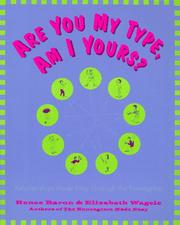 Cover of: Are you my type, am I yours?: relationships made easy through the enneagram