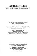 Authenticité et développement by Colloque national sur l'authenticité (1981 Kinshasa, Zaire)