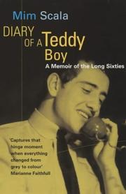 Diary of a teddy boy by Mim Scala