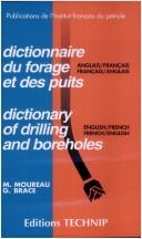 Cover of: Dictionnaire du forage et des puits: anglais-francais, francais-anglais = Dictionary of drilling and boreholes : English-French, French-English