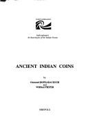 Cover of: Ancient Indian Coins (Indicopleustoi) by O. Bopearachchi, W. Pieper