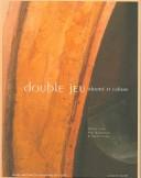 Cover of: Double Jeu: Identite Et Culture