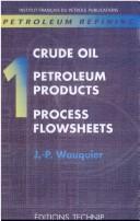 Cover of: Petroleum refining. by 