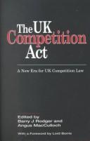 Cover of: The UK Competition Act: a new era for UK competition law