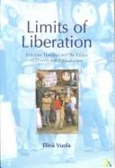 Cover of: Limits of Liberation: Feminist Theology and the Ethics of Poverty and Reproduction